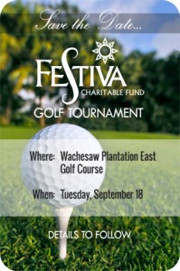 Festiva Charitable Fund 2012 Golf Tournament Festiva Charitable Fund 2012 Golf Tournament